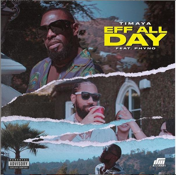 Timaya - Eff All Day