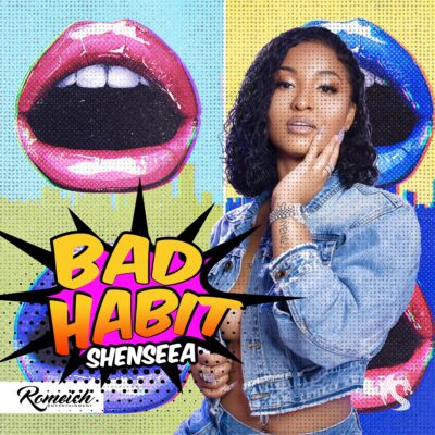 Shenseea - Bad Habit (Extended Refix) [Dirty]